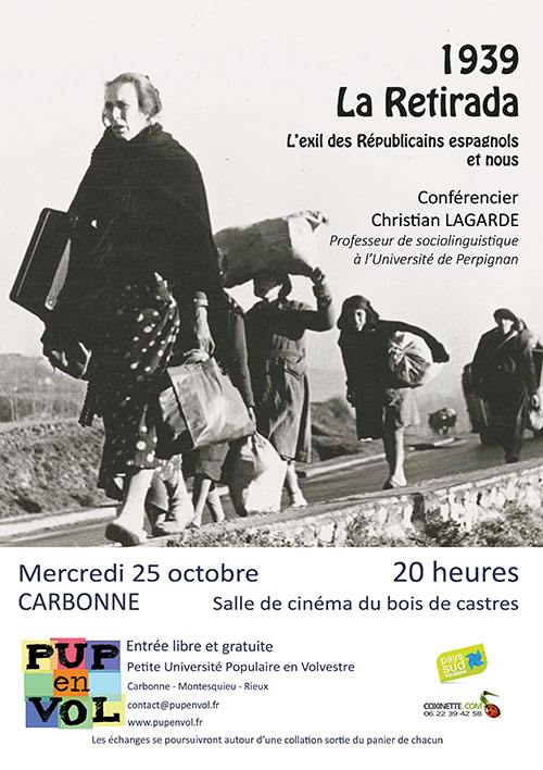 1939, la Retirada – L’exil des Républicains espagnols et nous
