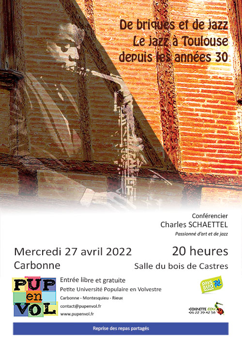 De briques et de jazz. Le jazz à Toulouse depuis les années 30
